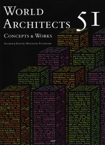 книга World Architects 51: Concepts and Works, автор: Masayuki Fuchigam